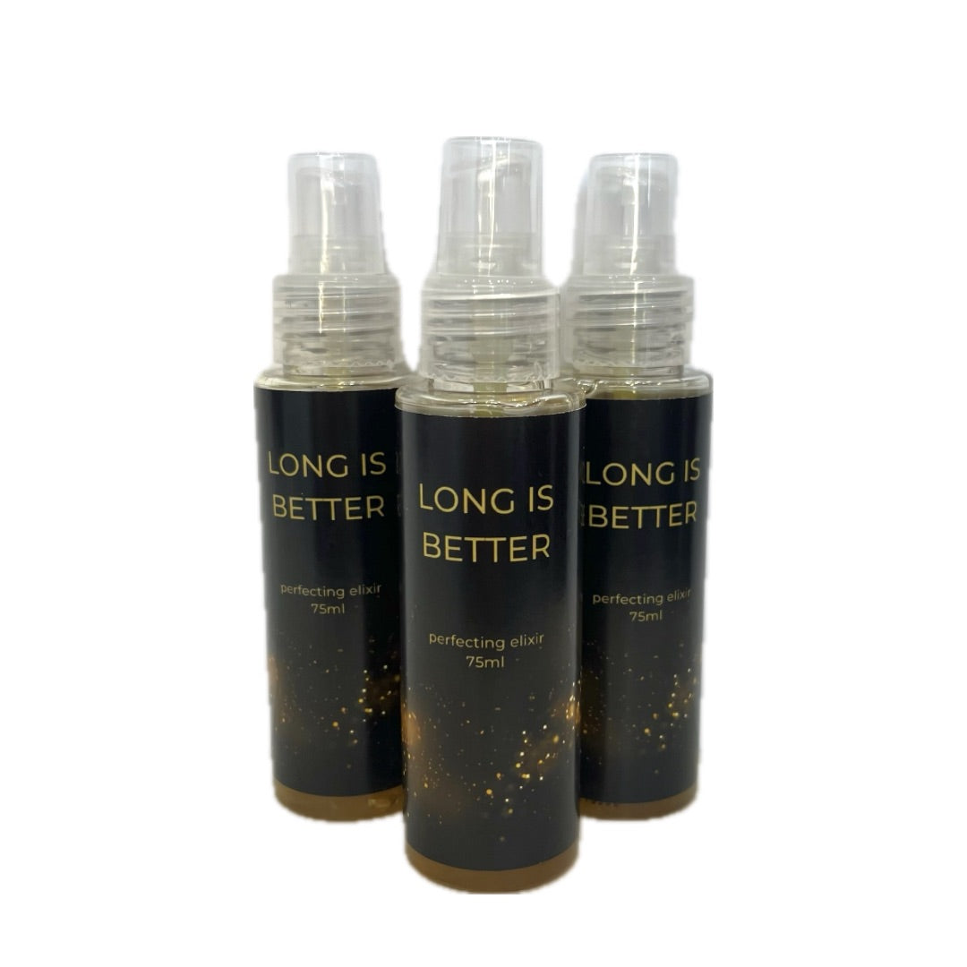 LONG IS BETTER
